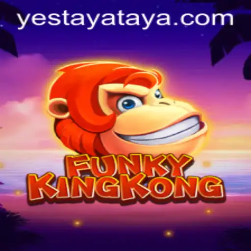 Unveiling the Excitement of FunkyKingKong at Yestaya Casino