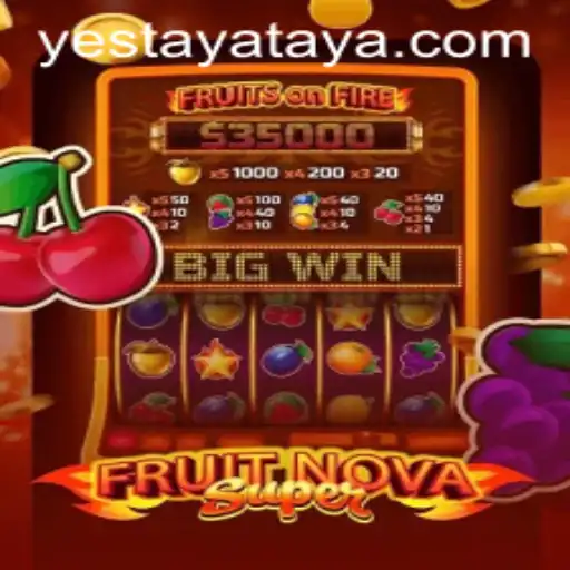 Exploring the Exciting World of FruitNovaSuper at Yestaya Casino